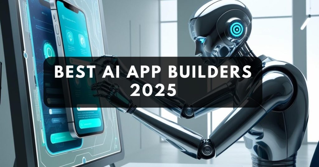 Best AI App Builders in 2025